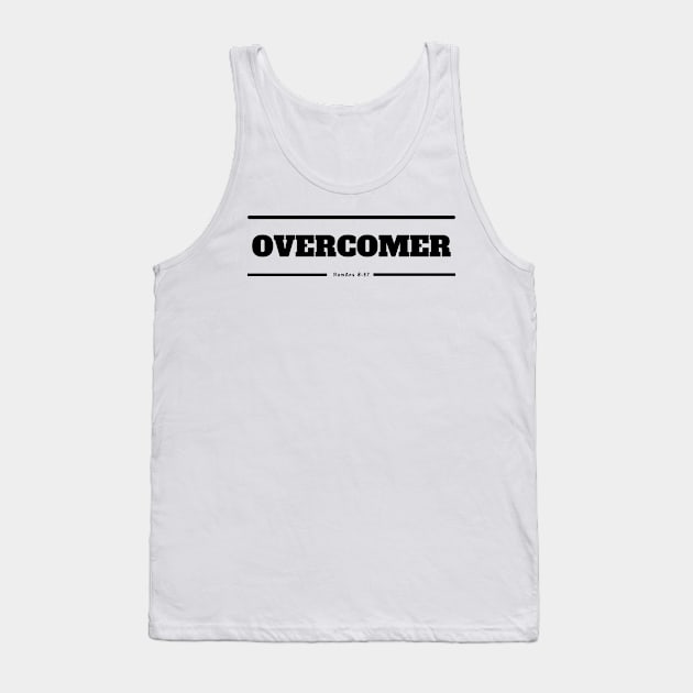 FUNNY OVERCOMER T-SHIRT Tank Top by luna.wxe@gmail.com